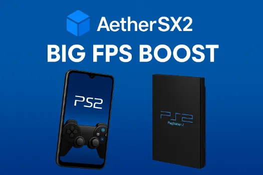 AetherSX2 PS2 FPS Boost